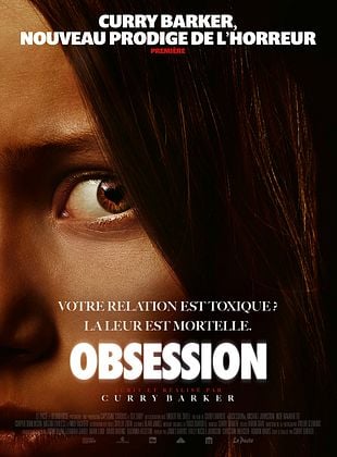 Affiche du film Obsession de Curry Barker